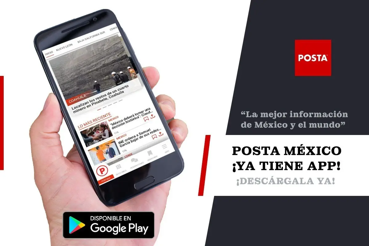 Desde la nueva app los usuarios pueden consultar la información más relevante de México y el mundo, así como los estados en que POSTA tiene presencia. Foto: POSTA MX.