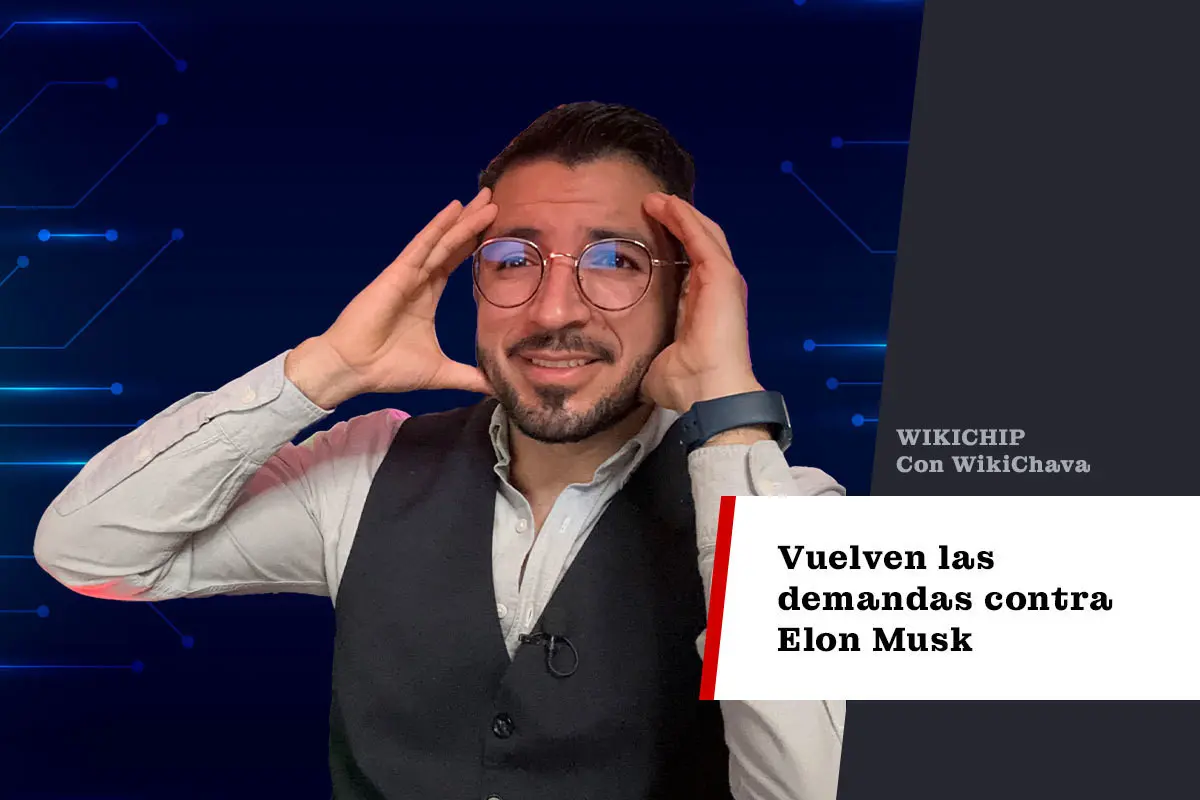 Vuelven las demandas contra Elon Musk