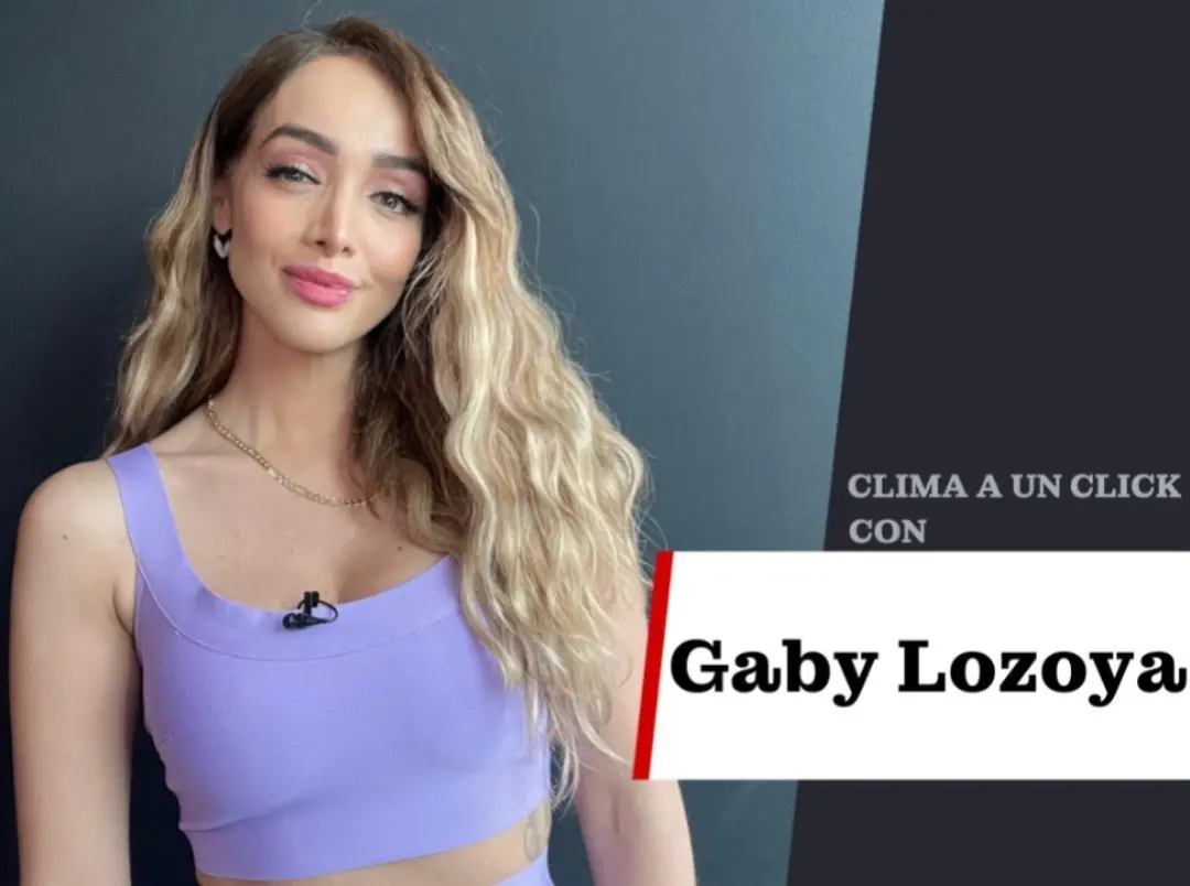 Miércoles con ligera probabilidad de lluvia: Gaby Lozoya