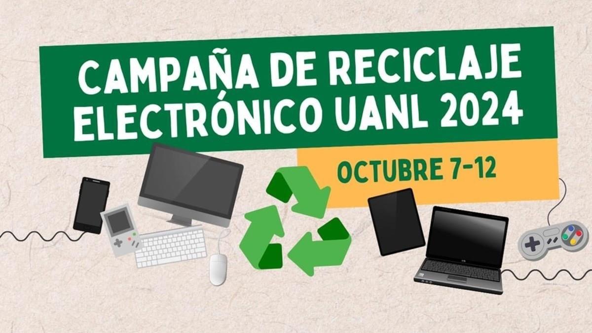 Campaña de Reciclaje Electrónico 2024 UANL. Foto: UANL en Facebook.