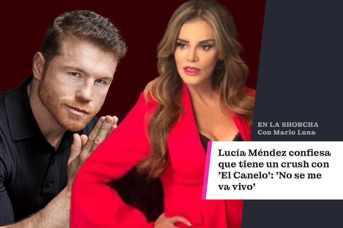 Lucia Mendez asegura que le hubiera encantado haber tenido un romance con El Canelo Alvarez. / FOTO: POSTA