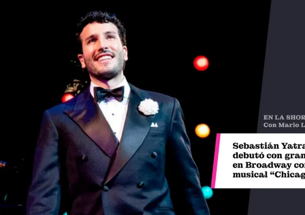 Sebastián Yatra debutó con gran éxito en Broadway con el musical ´Chicago´