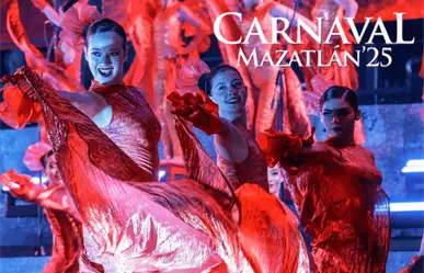 3 consejos para disfrutar el último día del Carnaval Internacional de Mazatlán 2025