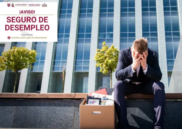 ¿Fuiste seleccionado? Así puedes revisar la lista de beneficiarios al Seguro de Desempleo en CDMX