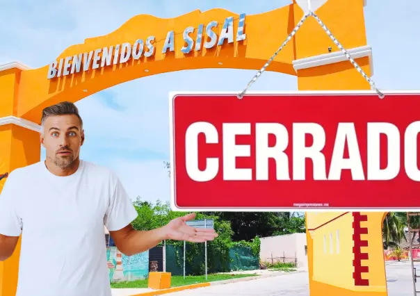 Cierran entrada a Sisal: ¿Qué está pasando en el pueblo mágico?