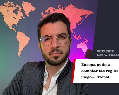 Europa podría cambiar las reglas del juego, literal