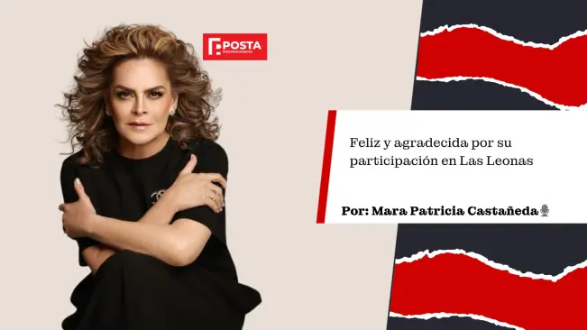 Mara Patricia Castañeda agradece apoyo de Las Leonas
