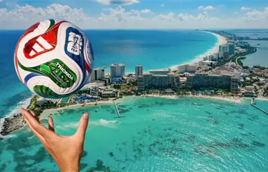 Cancún se prepara para recibir más de un millón de visitantes por el Mundial 2026