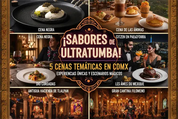 Disfruta 5 cenas temáticas de Día de Muertos en CDMX con experiencias únicas y escenarios mágicos