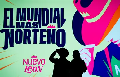 El Mundial más Norteño: ¿qué experiencias te esperan en Nuevo León en 2026?