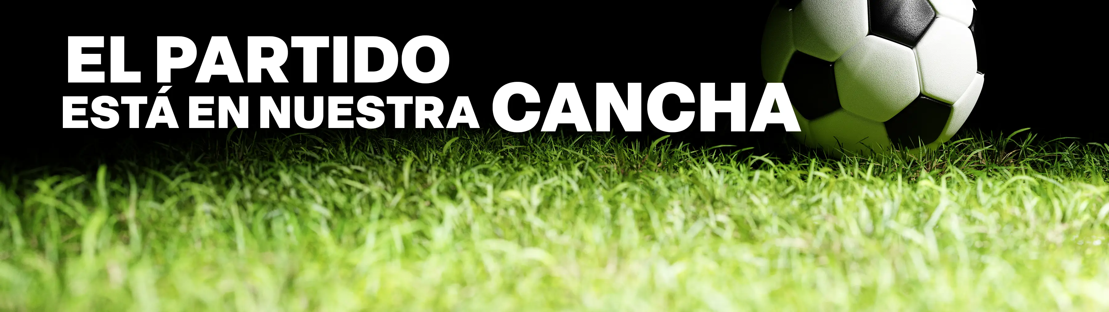 El Partido Está en Nuestra Cancha